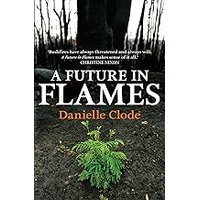 A Future in Flames