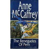 The Renegades of Pern (Book #10)