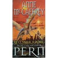Red Star Rising: More Chronicles of Pern (Book 14)