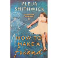 How to Make A Friend