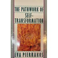 The Pathwork of Self-Transformation