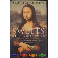 Sweets: A History Of Temptation