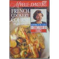 Mireille Johnston's French Cookery Course Part One