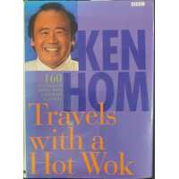 Ken Hom Travels with a Hot Wok