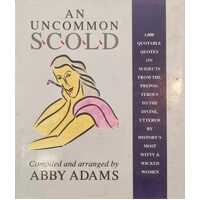 An Uncommon Scold