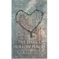 The Dark & Hollow Places