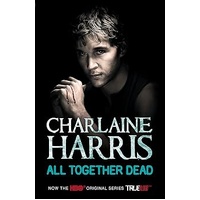 All Together Dead - A True Blood Novel