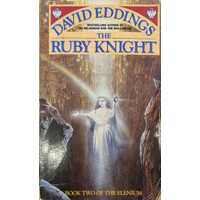 The Ruby Knight (Book 2 of the Elenium)