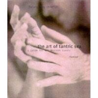 The Art Of Tantric Sex