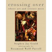 Crossing Over - Where Art And Science Meet
