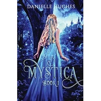 Mystica (Book 1)