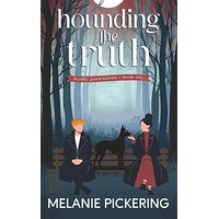 Hounding the Truth (Deadly Possessions Book 1)