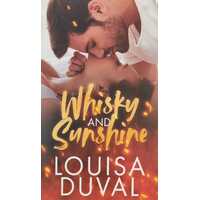 Whiskey and Sunshine