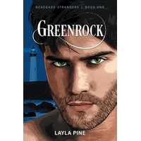 Greenrock (Renegade Strangers Book 1)