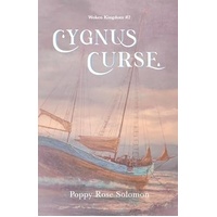 Cygnus Curse (Woken Kingdom Book 2)