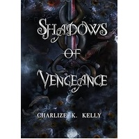 Shadows of Vengeance (Book 2 of 2))