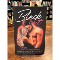 Black Out - A Make You Mine Romance: Book 1