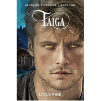 Taiga (Renegade Strangers Book 2)