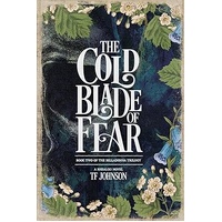 The Cold Blade of Fear (Book 2 of the Belladonna Trilogy)