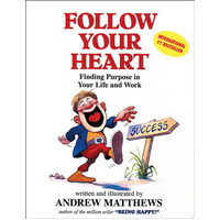 Follow Your Heart