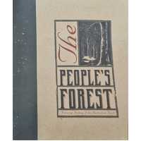 The People's Forest: A Living History of the Australian Bush