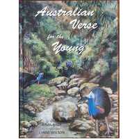 Australian Verse for the Young: With Glimpses of Yesteryear