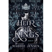 Heir of Kings (Legacy of the Lost trilogy book 2)