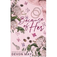 Because of Her (Because of Love Book 1)
