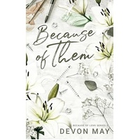 Because of Them (Because of Love Book 2)