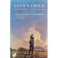 Lucy's Child - The discovery of a human ancestor