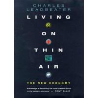 Living On Thin Air - The New Economy