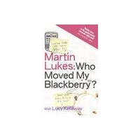 Who Moved My Blackberry?