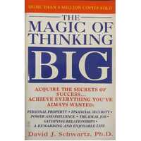 The Magic of Thinking Big