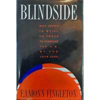 Blindside - Why Japan Is Still On Track To Overtake The U.S. By The Year 2000