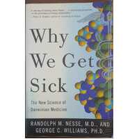 Why We Get Sick