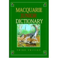 The Macquarie Junior Dictionary: Upper Primary/Lower Secondary