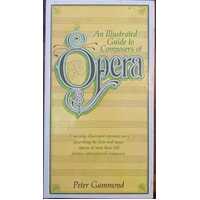 An Illustrated Guide To Composers Of Opera