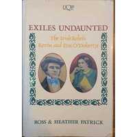 Exiles Undaunted - The Irish Rebels Kevin and Eva O'Doherty