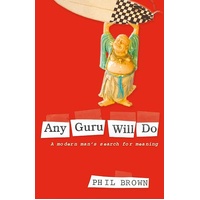 Any Guru Will Do