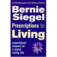 Prescriptions For Living