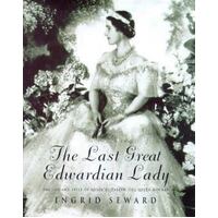 The Last Great Edwardian Lady