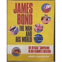 James Bond: the Man and His World