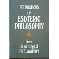 Foundations of Esoteric Philosophy