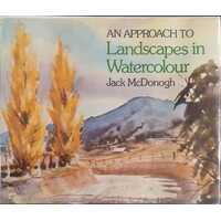 An Approach To Landscapes In Watercolour