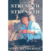 From Strength To Strength: An Autobiography