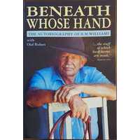 Beneath Whose Hand