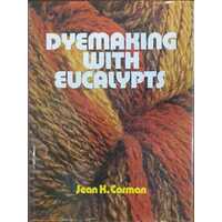 Dyemaking with Eucalypts