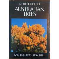 A FIELD GUIDE TO AUSTRALIAN TREES