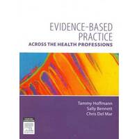 Evidence-Based Practice Across The Health Professions