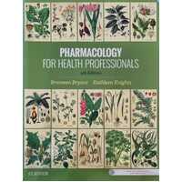 Pharmacology for Health Professionals